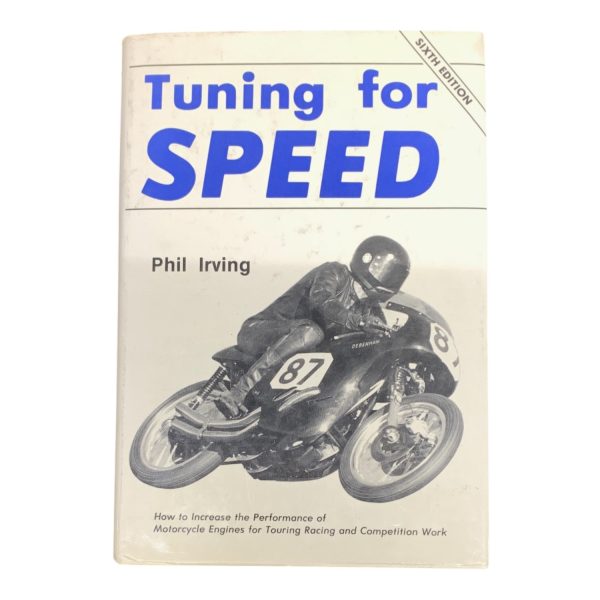 Phil Irving Tuning For Speed Sixth Edition ISBN 0908031297 Handbok Bok
