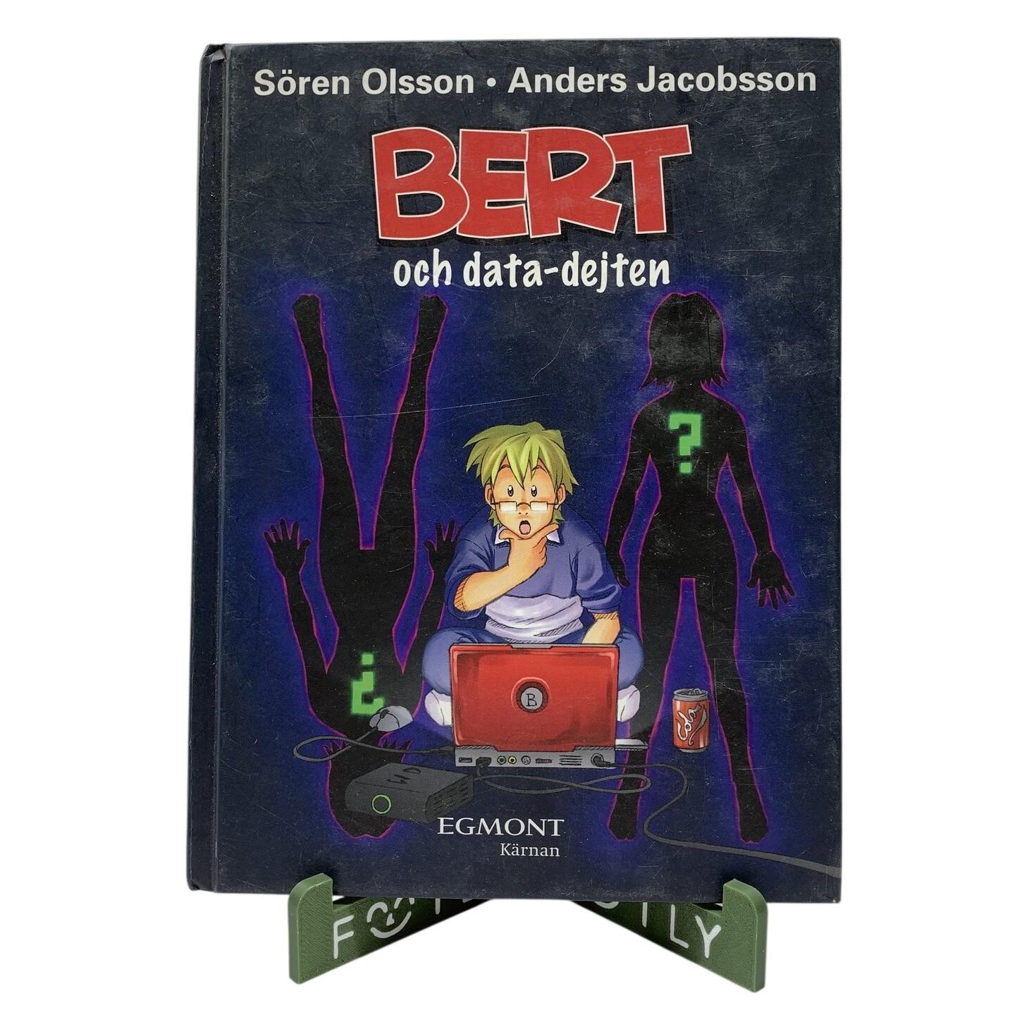 Bert Och Data-Dejten Bok ISBN 9789174054019 Sören Olsson Anders Jacobsson 2010